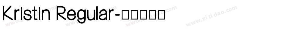 Kristin Regular字体转换